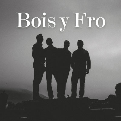 Cover: Bois Y Fro