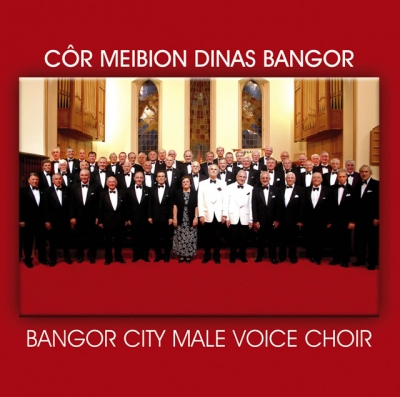 Cover: Cor Meibion Dinas Bangor Malc Voice Choir