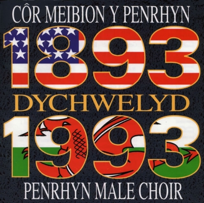 A black square cover with gold-outlined dates 1893 and 1993, decorated with flag-like colours and framed by Welsh and English choir text.
